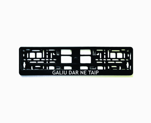Rėmelis numeriui su užrašu Galiu dar ne taip