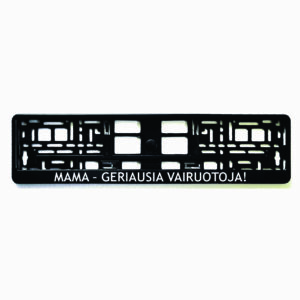 Rėmelis numeriui su užrašu Mama geriausia vairuotoja