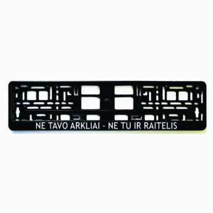 Rėmelis numeriui su užrašu Ne tavo arkliai ne tu ir raitelis