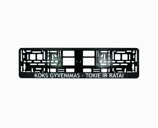 Karboninis rėmelis numeriui - Koks gyvenimas tokie ir ratai