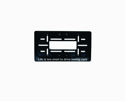 JAV tipo rėmelis numeriui - life is too short to drive boring cars